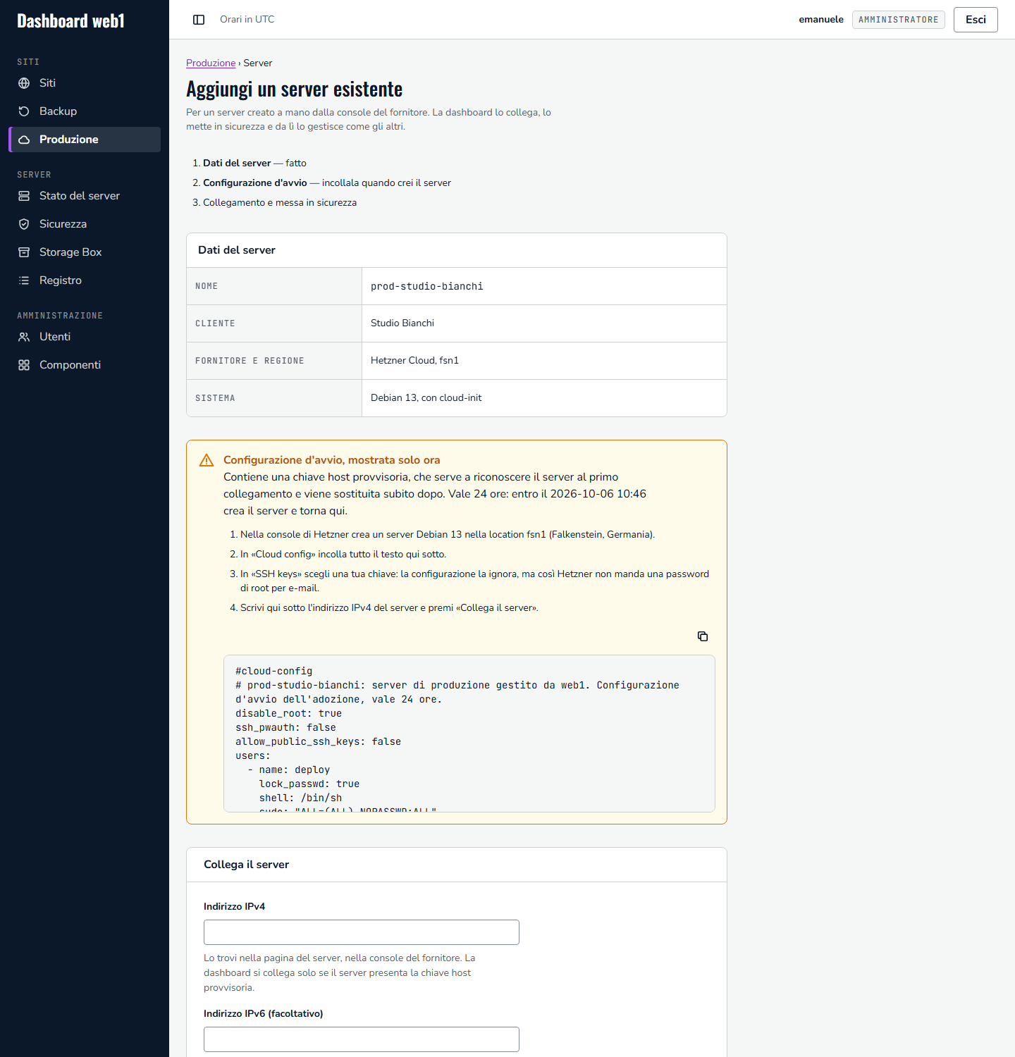Aggiungi un server esistente: dati del server, configurazione d'avvio con le istruzioni per il fornitore e il modulo Collega il server