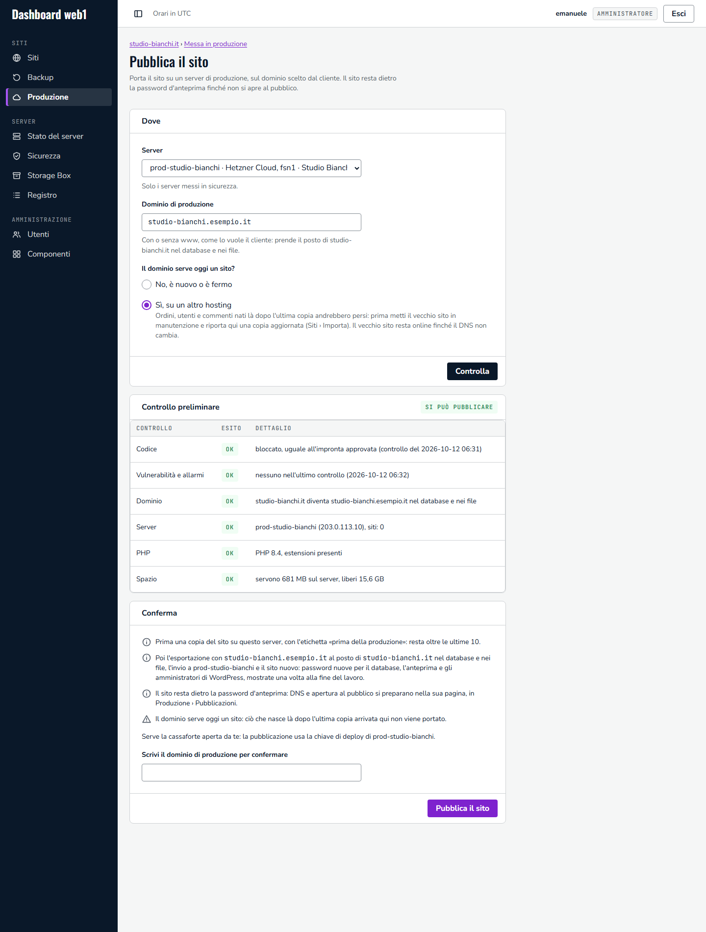 Pagina Pubblica il sito: server, dominio di produzione, domanda sul dominio in uso, controllo preliminare con gli esiti e conferma